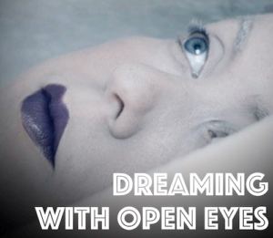 Dreaming with open eyes muzikaal theaterprogramma door Birthe Blom